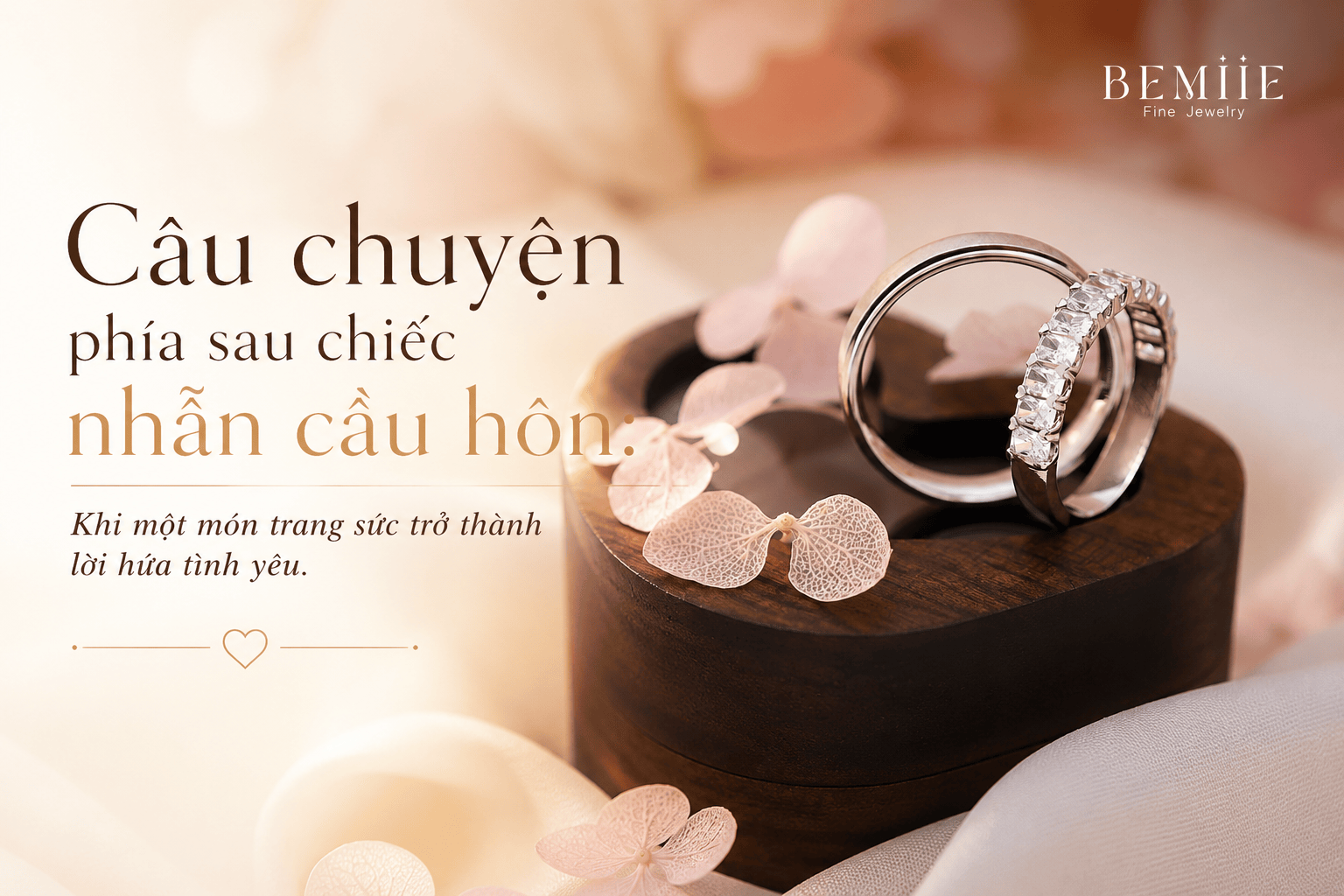 Câu chuyện phía sau chiếc nhẫn cầu hôn: Khi một món trang sức trở thành lời hứa tình yêu